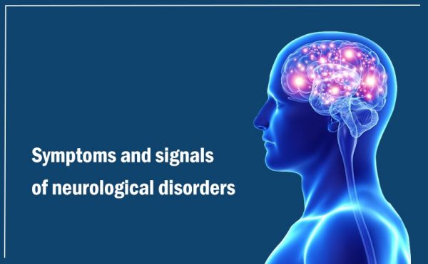 Symptoms and Signals of Neurological disorders - Kalpit Healthcare